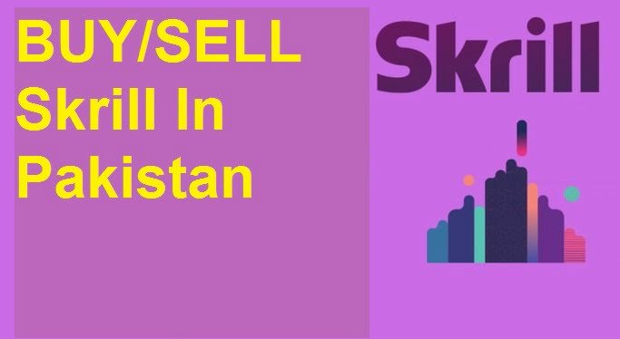 Skrill Exchange in Pakistan Buy Sell E Currency
